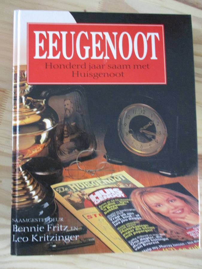 Eeugenoot - Honderd jaar saam met Huisgenoot