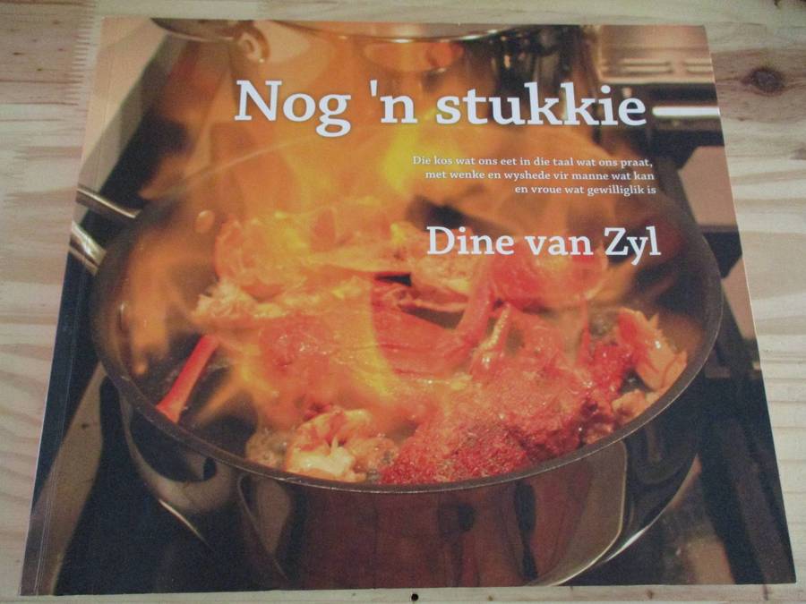 Nog 'n stukkie - Geteken Dine van Zyl