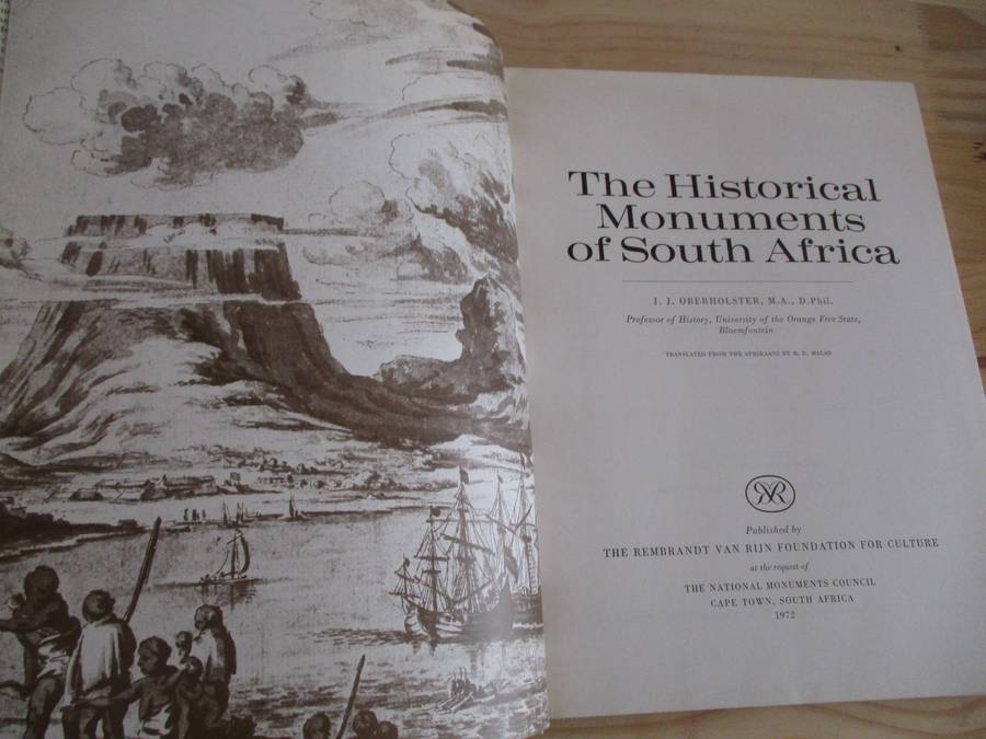 THE HISTORICAL MONUMENTS OF SOUTH AFRICA  J.J. Oberholster