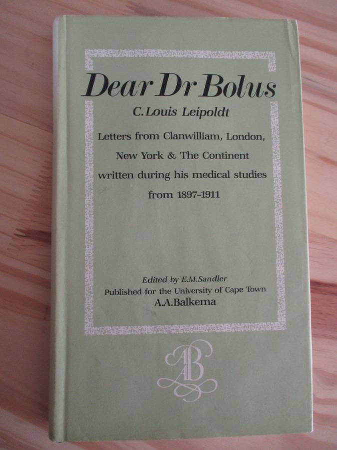 Dear Dr Bolus By C. Louis Leipoldt