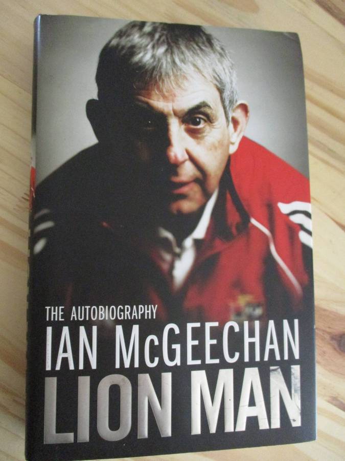 SIGNED. Lion Man The Autobiography  Ian McGeechan