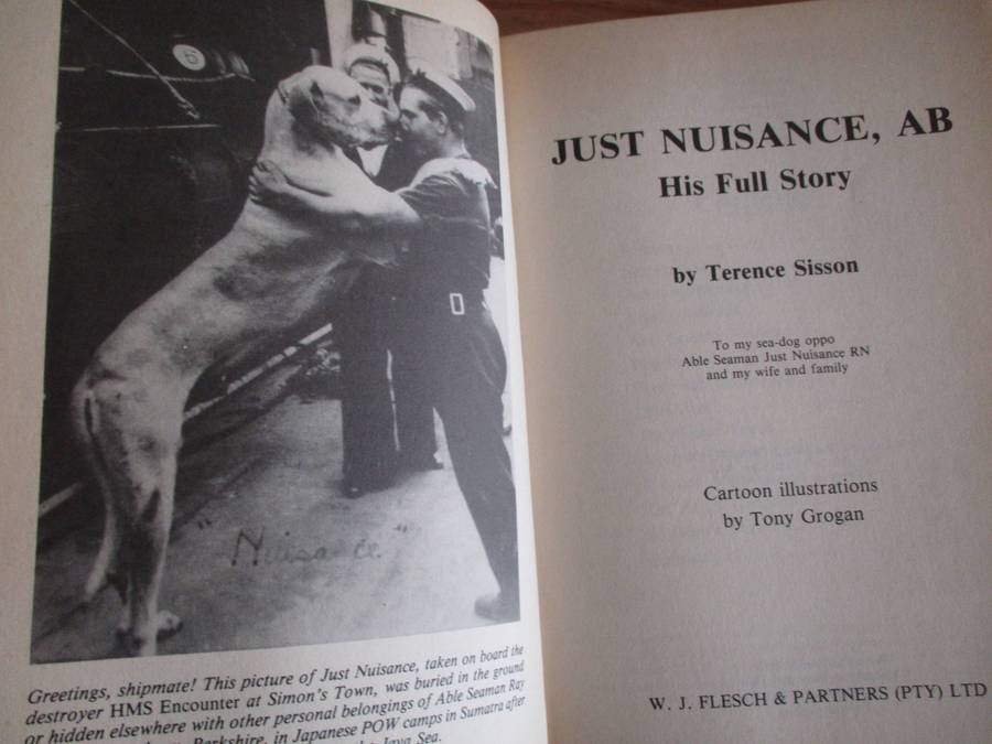 Just Nuisance His full story  by Terence Sisson