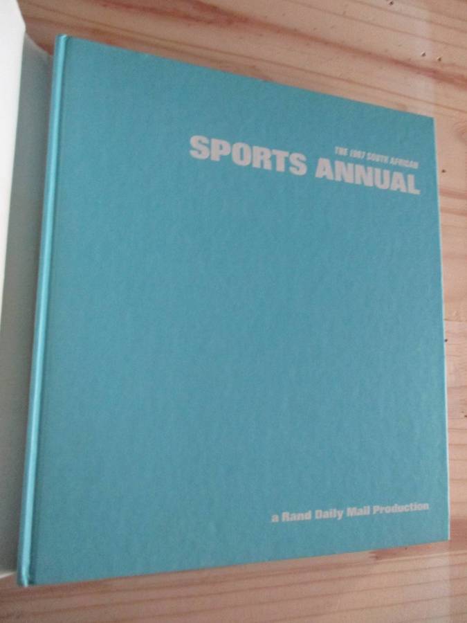 The 1967 South Africa Sports Annual  a Rand Daily Mail Production