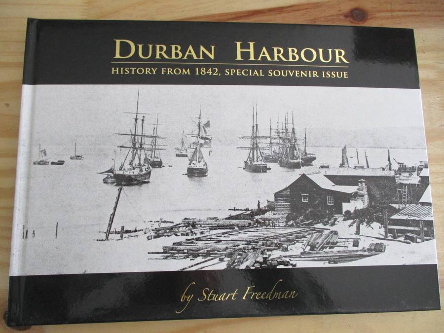 DURBAN HARBOUR - History from 1842, Special Souvenir Issue