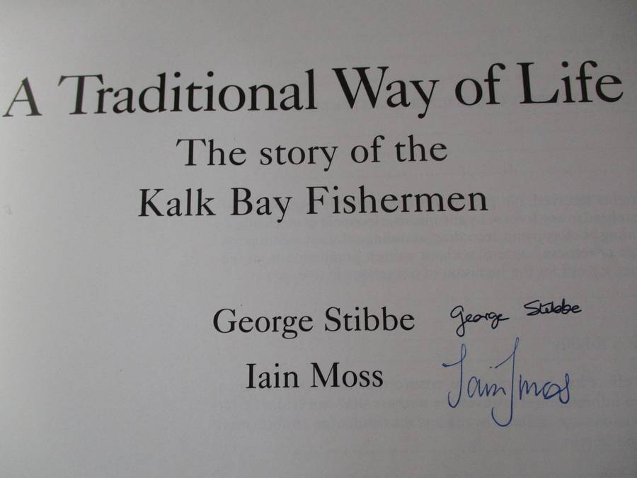 A Traditional Way of Life - The story of the KALK BAY fishermen - Signed copy