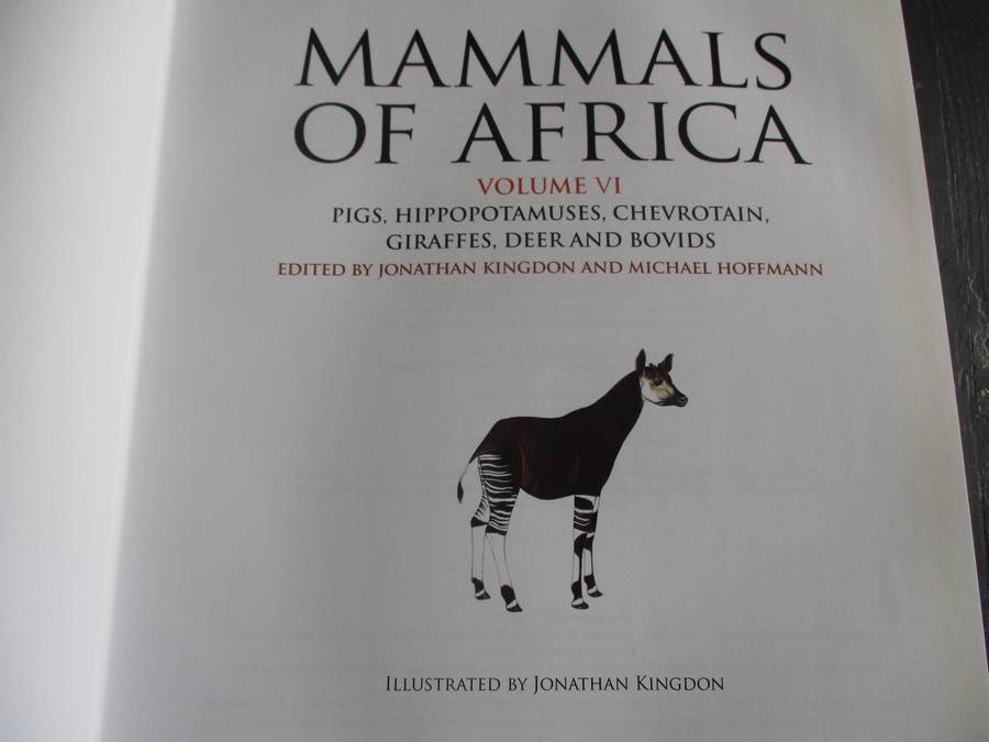 MAMMALS OF AFRICA Volume IV - Pigs, Hippopotamuses, Giraffes, Deer and Bovids