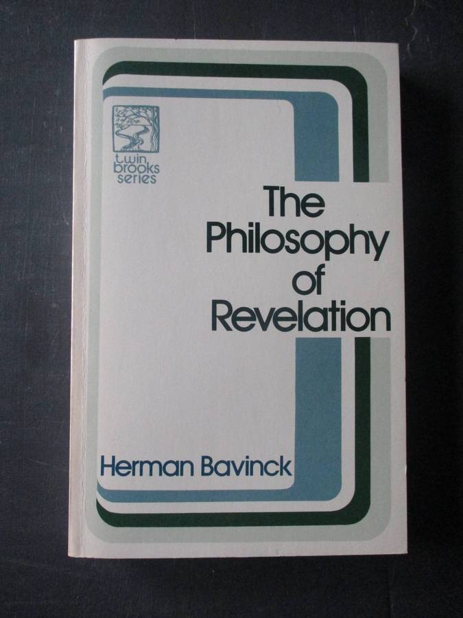 HERMAN BAVINCK - The Philosophy of Revelation