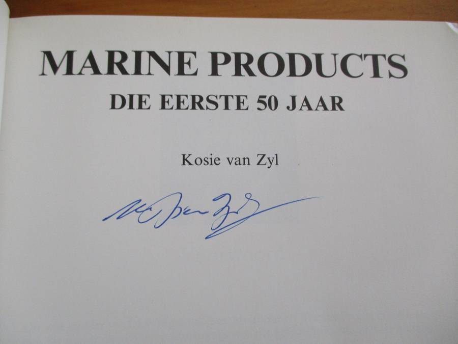 MARINE PRODUCTS - Die eerste 50 jaar. GETEKEN deur skrywer