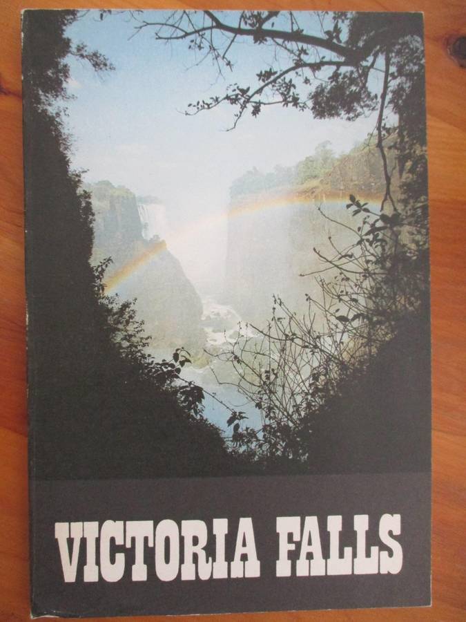 Victoria Falls - visitors guide 1987