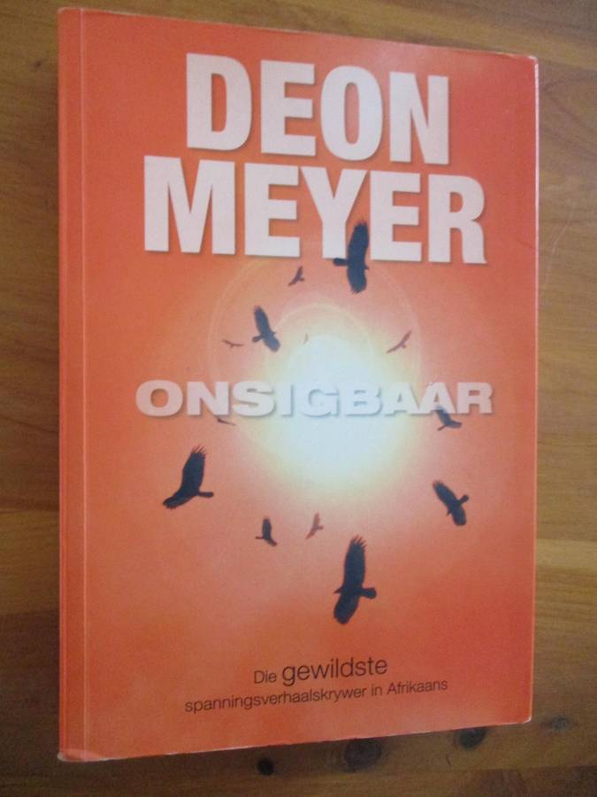 DEON MEYER  Onsigbaar