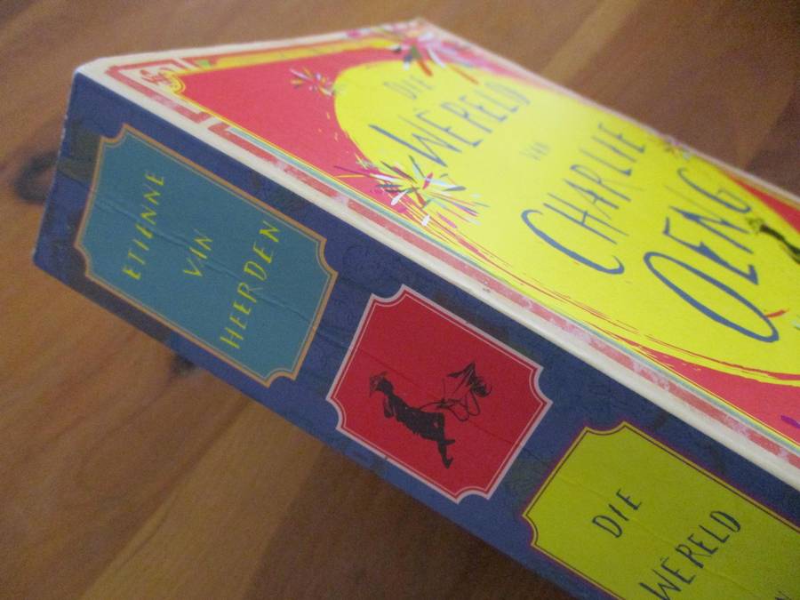 Die wêreld van Charlie Oeng  Etienne van Heerden