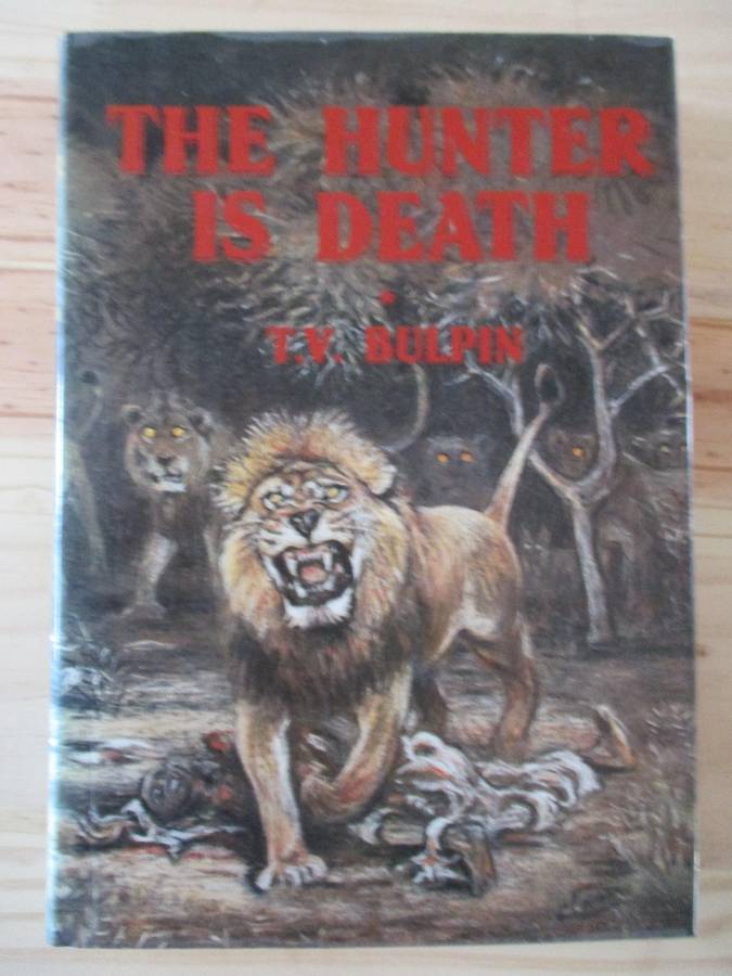 The Hunter is Death. By TV Bulpin