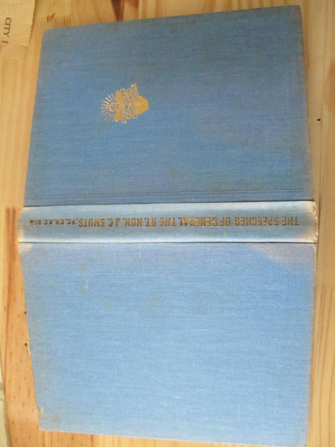 Greater South Africa  The speeches of General the right Honourable J.C. Smuts