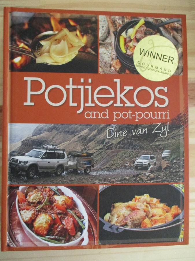 Potjiekos and pot-pourri - Dine van Zyl. Signed copy