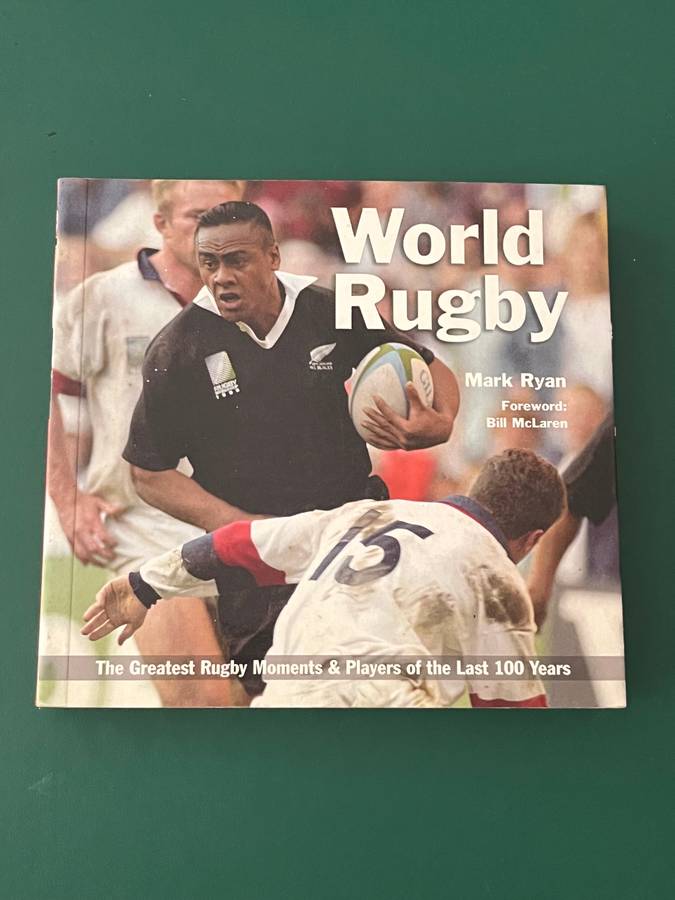 Rugby Book - World Rugby by Mark Ryan