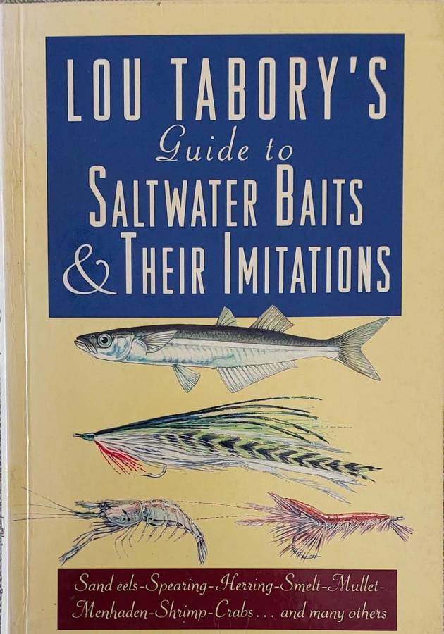 Lou Tabory's Guide to  Saltwater Baits & Their Imitations by L. Tabory