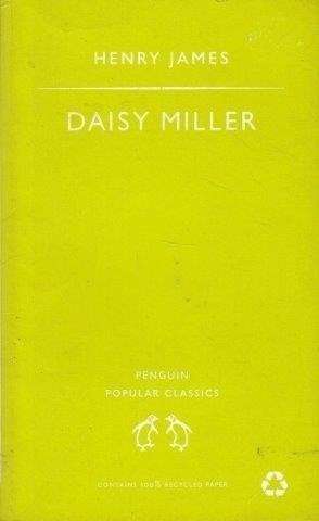 Daisy Miller - James, Henry