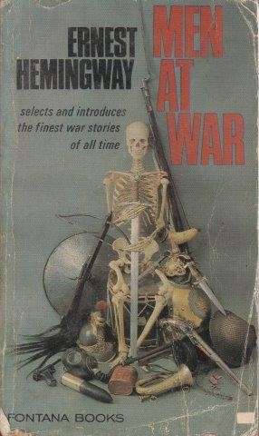 Men at War - Hemingway, Ernest