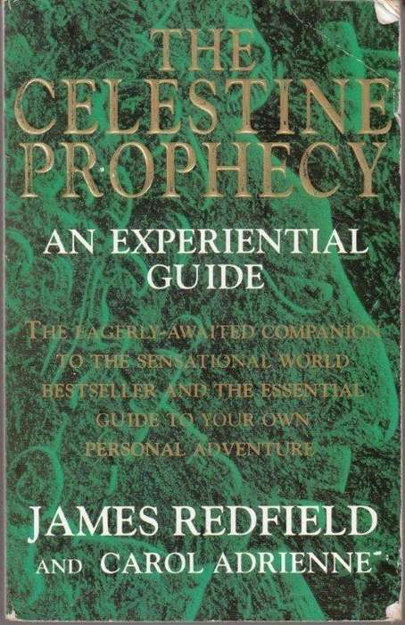 The Celestine Prophecy. An Experiential Guide - Redfield, James