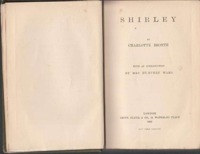 The Life and Works of Charlotte Bronte and her Sisters - Vol II. Shirley