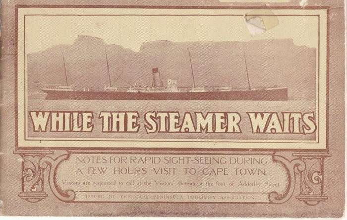 While the Steamer Waits (Pamphlet) - No Author Attributed