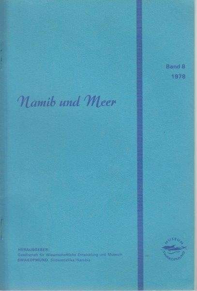 Namib und Meer Band 8 - Swakopmund Museum
