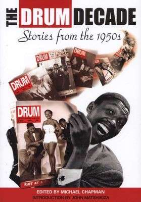 The Drum Decade - Stories from the 1950s - Chapman, Michael (ed)