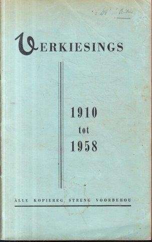 Verkiesings 1910 tot 1958 - Die Transvaaler-Boekhandel