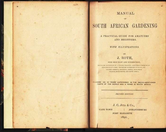 South African Gardening - A Practical Guide for Amateurs and Beginners (Hardcover, 1892 2nd Edition)