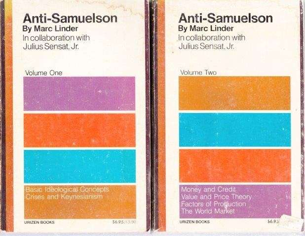 The Anti-Samuelson Vols. 1 & 2 Macroeconmics - Linder, Marc