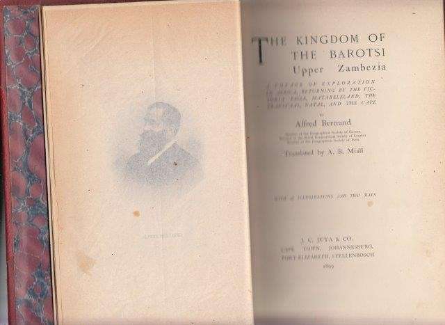 The Kingdom Of The Barotsi, Upper Zambezia - Bertrand, Alfred