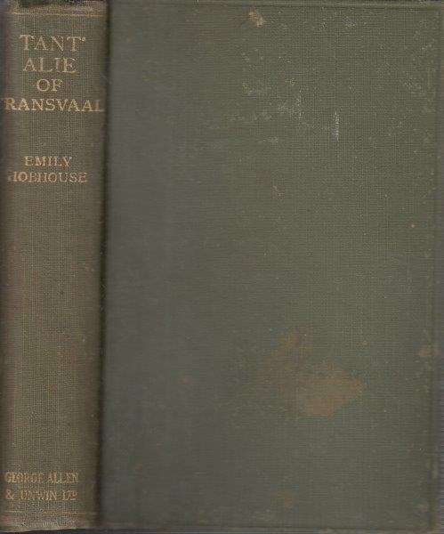 Tant' Alie of Transvaal : Her Diary 1880-1902 - Hobhouse, Emily (Translator)