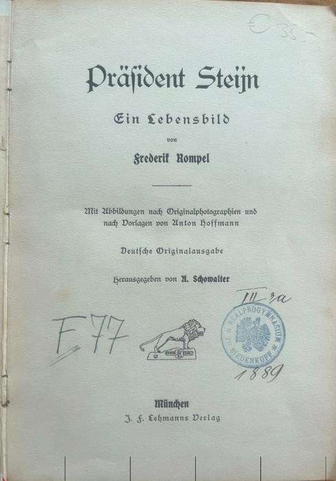Im Kampf um Sud-Afrika - Prasident Steijn und die Freiaager - Ein Lebensbild (Hardcover)