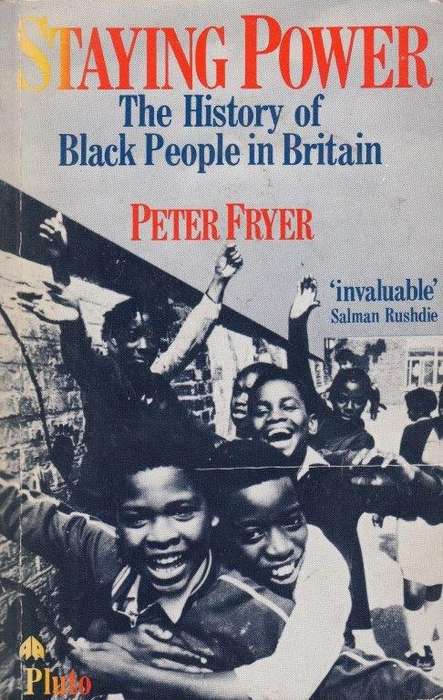 Staying Power - The History of Black People in Britain - Fryer, Peter