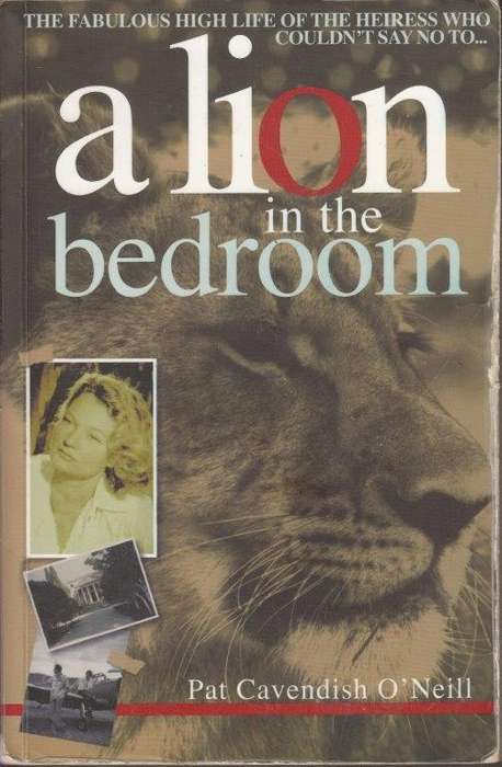 A Lion in the Bedroom - Cavendish O`Neill, Pat