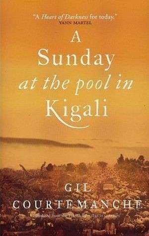 A Sunday At The Pool In Kigali - Courtemanche, Gil