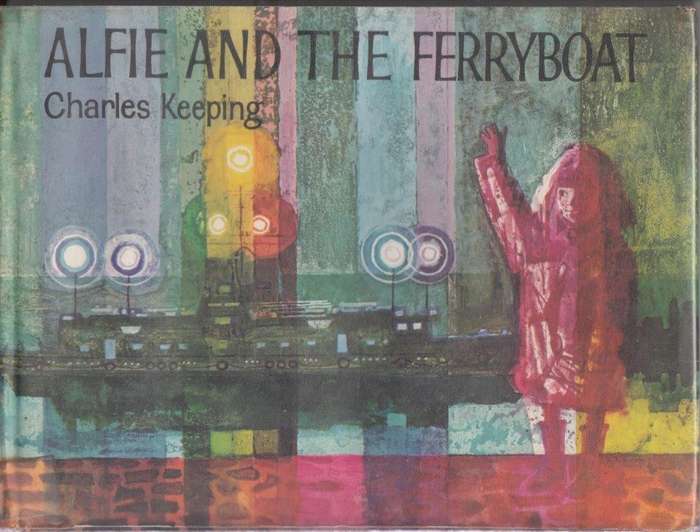 Alfie and the Ferryboat - Keeping, Charles