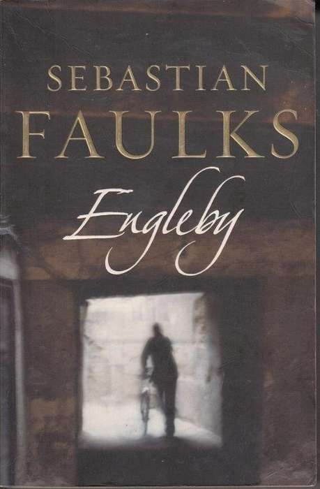 Engleby - Faulks, Sebastian