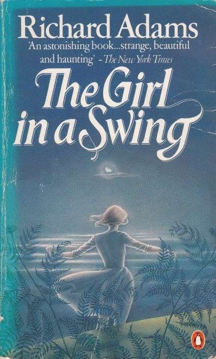 The Girl In A Swing - Adams, Richard