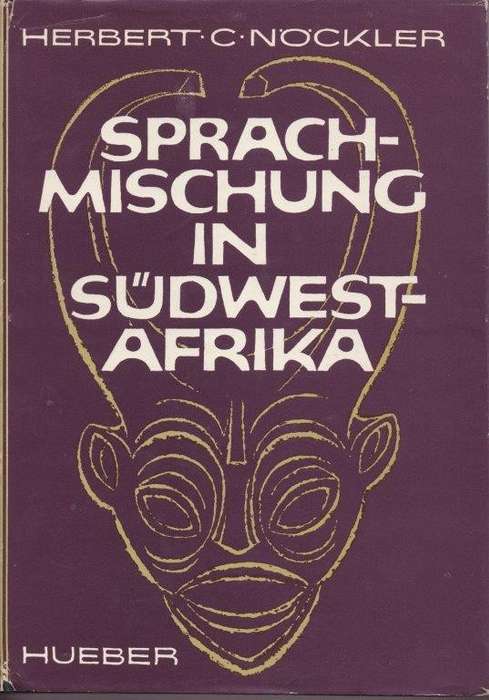 Sprachmischung in Sudwestafrika - Nockler, Herbert C.