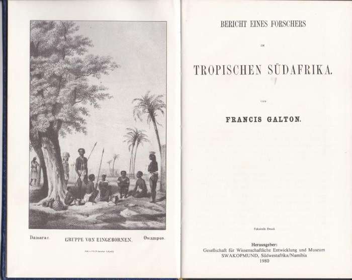 Bericht eines Forschers im tropischen Sudafrika - Galton, Francis