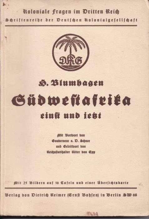 Sudwestafrika einst und jetzt - Blumhagen, Hugo
