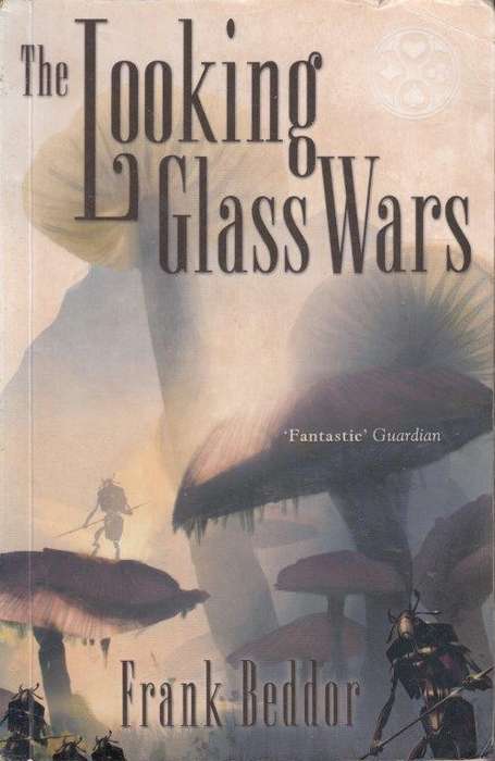 The Looking Glass Wars - Beddor, Frank