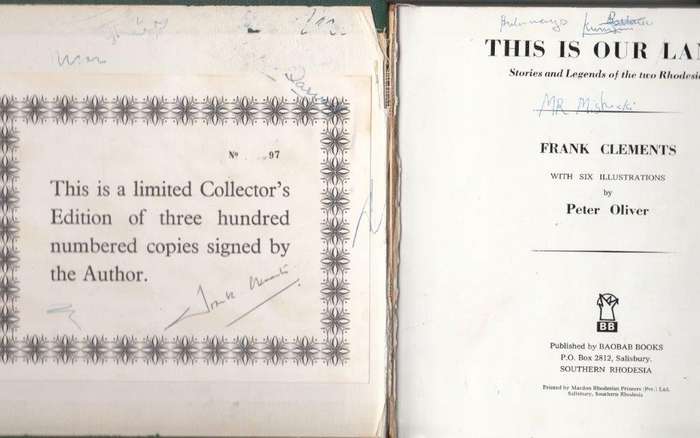 This Is Our Land: Stories and Legends Of the two Rhodesias (Signed, Limited Edition no 97)