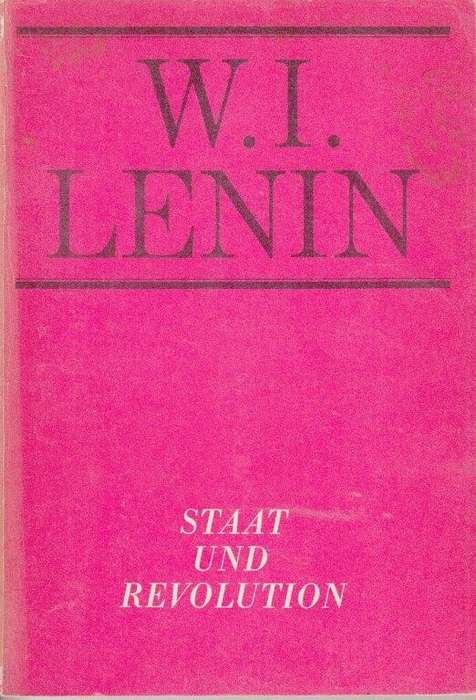 Staat und Revolution (German) - Lenin, W. I.