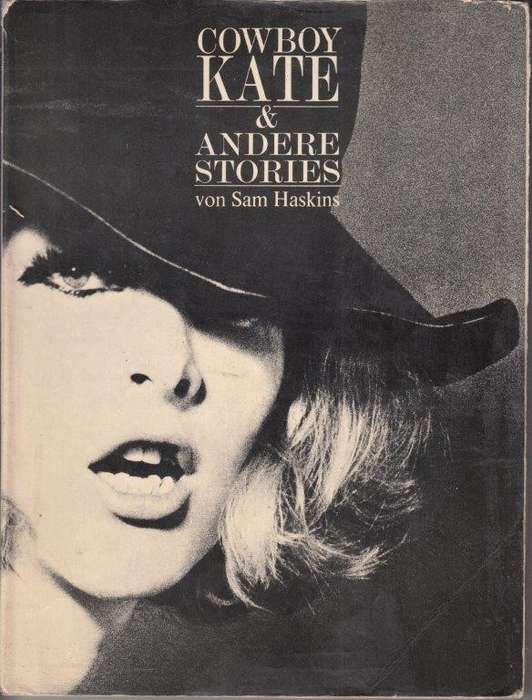Cowboy Kate & Andere Stories (German Softcover) - Haskins, Sam