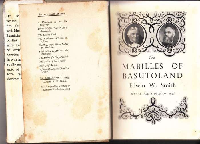 The Mabilles of Basutoland (First Edition Hardcover, 1939) - Smith, Edwin W.