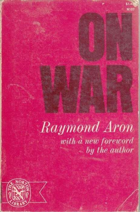 On War - Aron, Raymond