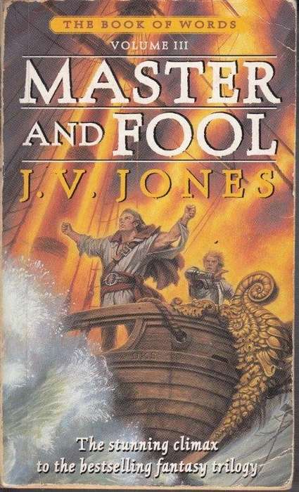 Master and Fool (Book of Words III) - Jones, J. V.