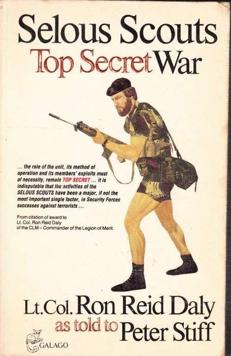 Selous Scouts - Top Secret War (Softcover) - Daly, Lt. Col. Ron Reid as told to Peter Stiff